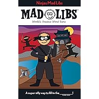 Ninjas Mad Libs: World's Greatest Word Game Ninjas Mad Libs: World's Greatest Word Game Paperback