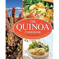 The Quinoa Cookbook: Nutrition Facts, Cooking Tips, and 116 Superfood Recipes for a Healthy Diet The Quinoa Cookbook: Nutrition Facts, Cooking Tips, and 116 Superfood Recipes for a Healthy Diet Paperback Kindle