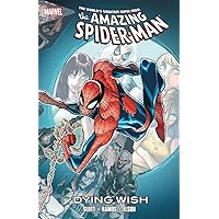 Spider-Man: Dying Wish Spider-Man: Dying Wish Kindle Paperback Hardcover