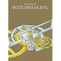 Watchmaking Watchmaking Hardcover