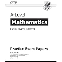 A-Level Maths Edexcel Practice Papers (CGP A-Level Maths) A-Level Maths Edexcel Practice Papers (CGP A-Level Maths) eTextbook Paperback