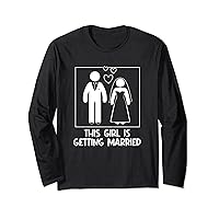 This Girl Is Getting Married Wedding Ring Engagement Long Sleeve T-Shirt