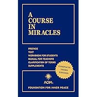 A Course in Miracles A Course in Miracles Kindle Mass Market Paperback Paperback Hardcover