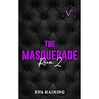 The Masquerade: Room 2 (Club V) The Masquerade: Room 2 (Club V) Kindle