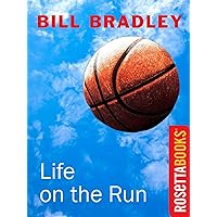 Life on the Run Life on the Run Kindle Paperback Hardcover Mass Market Paperback