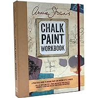 Annie Sloan's Chalk Paint Workbook: A practical guide to mixing paint and making style choices Annie Sloan's Chalk Paint Workbook: A practical guide to mixing paint and making style choices Stationery