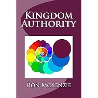 Kingdom Authority Kingdom Authority Kindle Paperback