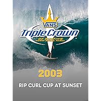 2003 - Rip Curl Cup at Sunset