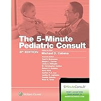 5-Minute Pediatric Consult 5-Minute Pediatric Consult Hardcover Kindle