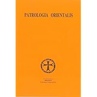 I Capitoli Di Conoscenza: Centurie I-v. Testo Siriaco E Traduzione Italiana (Patrologia Orientalis, 255) (Italian and Syriac Edition)
