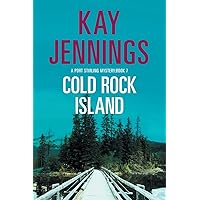 Cold Rock Island: A Port Stirling Mystery Cold Rock Island: A Port Stirling Mystery Kindle Paperback Hardcover