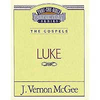 Luke (Thru the Bible) Luke (Thru the Bible) Paperback Kindle