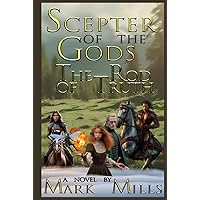 Scepter of the Gods: The Rod of Truth
