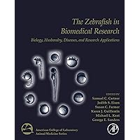 The Zebrafish in Biomedical Research: Biology, Husbandry, Diseases, and Research Applications (American College of Laboratory Animal Medicine) The Zebrafish in Biomedical Research: Biology, Husbandry, Diseases, and Research Applications (American College of Laboratory Animal Medicine) Kindle Hardcover