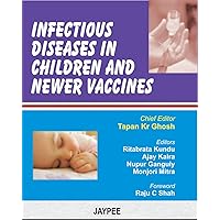 Infectious Diseases in Children and Newer Vaccines