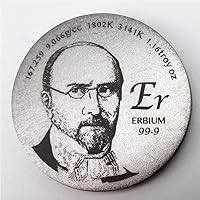 Tribute to Discoverer of Erbium 1.5 inch 38.1mm Diameter Pure Er Metal Coin