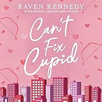 Can't Fix Cupid Can't Fix Cupid Audible Audiobook Paperback Kindle