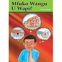 Mfuko Wangu U Wapi? (Swahili Edition)