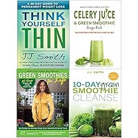 Green Smoothies for Life, Think Yourself Thin, 10-Day Green Smoothie Cleanse, Celery Juice & Green Smoothie Recipe Book 4 Books Collection Set