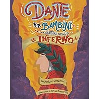 Dante per bambini. Inferno (Italian Edition)