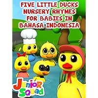 Five Little Ducks Nursery Rhymes for Babies in Bahasa Indonesia