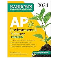 AP Environmental Science Premium, 2024: 5 Practice Tests + Comprehensive Review + Online Practice (Barron's AP Prep)