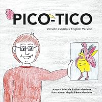 PICO - TICO (Spanish Edition)