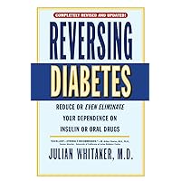 Reversing Diabetes Reversing Diabetes Paperback Mass Market Paperback Hardcover