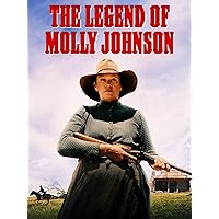 The Legend of Molly Johnson