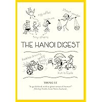 The Hanoi Digest The Hanoi Digest Kindle Paperback