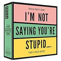 Hygge Games I'm Not Saying You're Stupid Trivia Party Game, 5.7 x 5.7 x 1.8