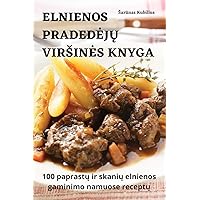 Elnienos PradedejŲ Virsines Knyga (Lithuanian Edition)