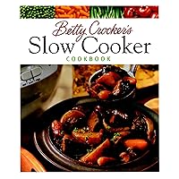 Betty Crocker's Slow Cooker Cookbook (Betty Crocker Cooking) Betty Crocker's Slow Cooker Cookbook (Betty Crocker Cooking) Hardcover Spiral-bound