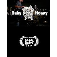 Baby Heavy