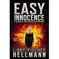 Easy Innocence: Bold Female P.I. Takes on Dark Chicago Crimes (Georgia Davis Series Book 1)