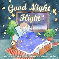Good Night Flight (Read for a Cause) Good Night Flight (Read for a Cause) Paperback