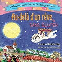 Au-dela' d'un revé sans gluten (French Edition) Au-dela' d'un revé sans gluten (French Edition) Paperback Hardcover