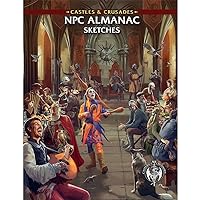 NPC Almanac: Sketches - Castles & Crusades, Hardcover