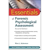 Essentials of Forensic Psychological Assessment Second Edition Essentials of Forensic Psychological Assessment Second Edition Paperback Kindle Mass Market Paperback