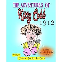 The adventures of Kitty Cobb: Edition 1912, Restoration 2024