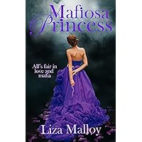 Mafiosa Princess: A Mafia Romance