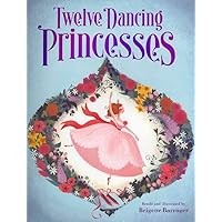 The Twelve Dancing Princesses: (Books about Princess Dancing, Unicorn Books for Girls and Kids) The Twelve Dancing Princesses: (Books about Princess Dancing, Unicorn Books for Girls and Kids) Hardcover Kindle