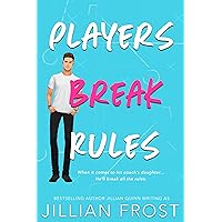 Players Break Rules (Campus Kings) Players Break Rules (Campus Kings) Kindle Paperback