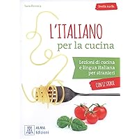 L'italiano per la cucina: L'italiano per la cucina + online audio