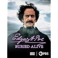 American Masters: Edgar Allan Poe: Buried Alive