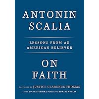 On Faith: Lessons from an American Believer On Faith: Lessons from an American Believer Hardcover Audible Audiobook Kindle