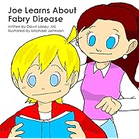 Joe Learns About Fabry Disease Joe Learns About Fabry Disease Kindle Paperback
