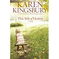 This Side of Heaven: A Novel This Side of Heaven: A Novel Paperback Kindle Audible Audiobook Hardcover Audio CD