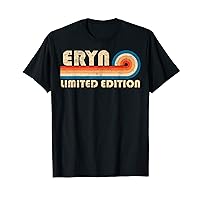 ERYN Name Personalized Funny Retro Vintage Birthday T-Shirt
