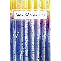 Food Allergy Log: Daily Food Allergy Symptom Tracker - 90 Pages - 45 Days - 6